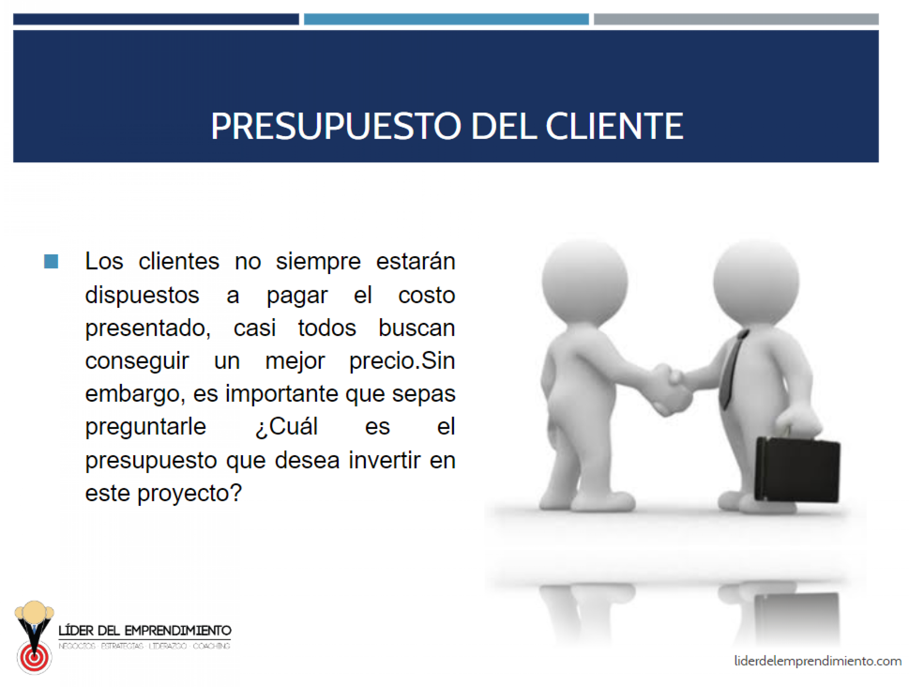 Presupuesto del cliente