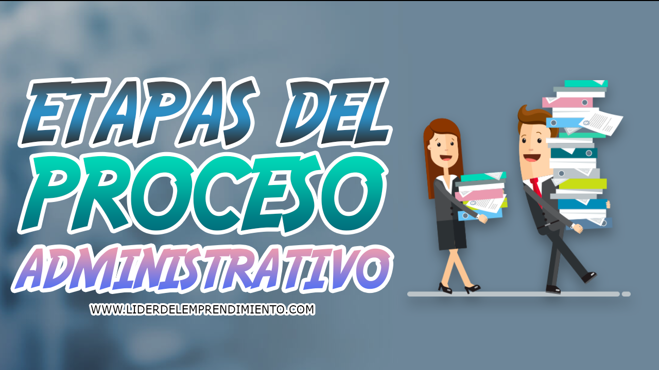 Etapas del Proceso Administrativo