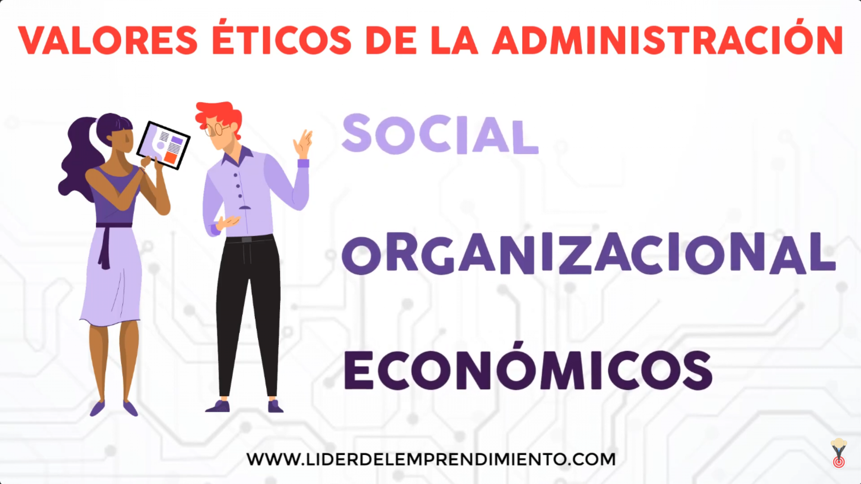 Valores éticos de la administración