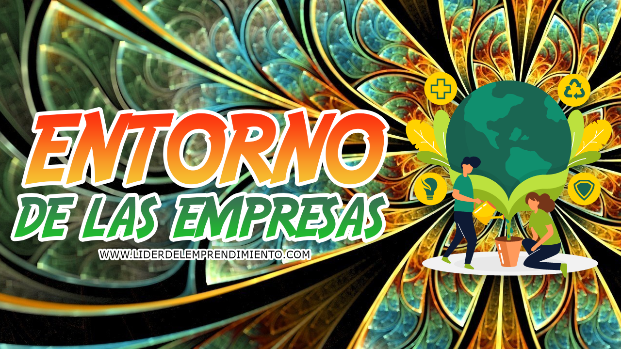 Entorno de las empresas